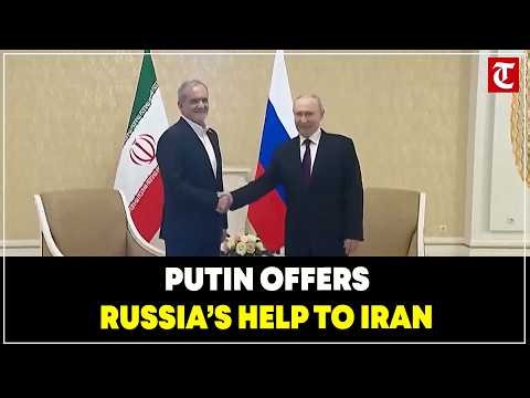 Putin Meets Iran’s Pezeshkian in Turkmenistan, Offers Russia’s Help to End Conflict