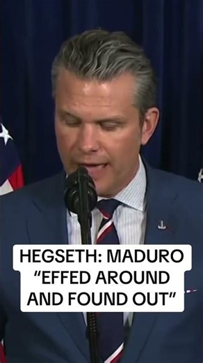 Hegseth says Maduro 'effed around and found out'