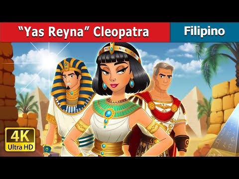 “Yas Reyna” Cleopatra | ‘’Yas Queen!’’ Cleopatra in Filipino | @FilipinoFairyTales