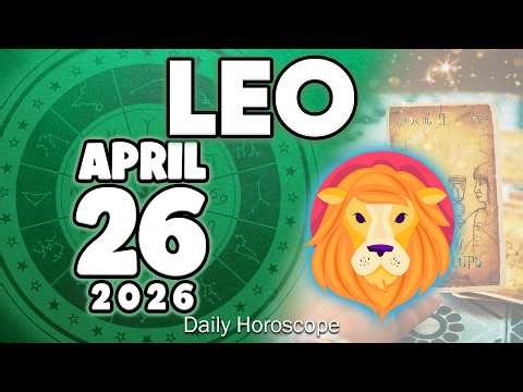 𝐋𝐞𝐨 ♌ A MAN BREAKS YOU IN TWO💥⛏️ TERRIBLE REVELATION😭 Horoscope for today APRIL 26 2026 🔮#horoscope