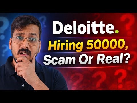 Deloitte 50,000 Hiring Plan Explained 💼 | Scam, Hype or Real Opportunity?