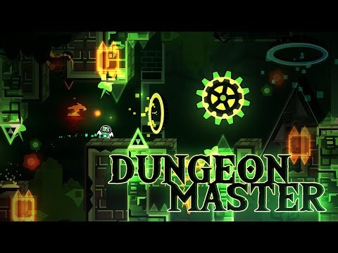 "Dungeon Master" (Extreme Demon) by govoraschipitbu, Pavlaxan, IvashkaUA & more | Geometry Dash 2.2