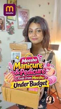 Manicure & Pedicure Finds From Meesho Under Budget! #manicure #pedicure #meesho #meeshohaul #fyp