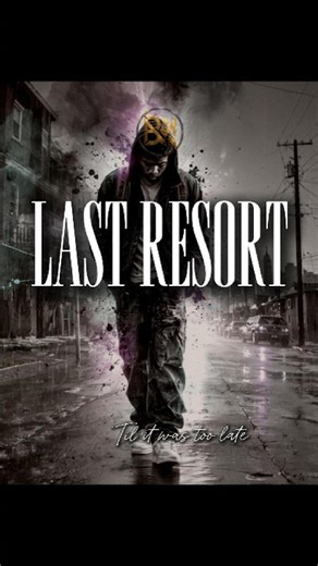 Last Resort - Papa Roach (Short)