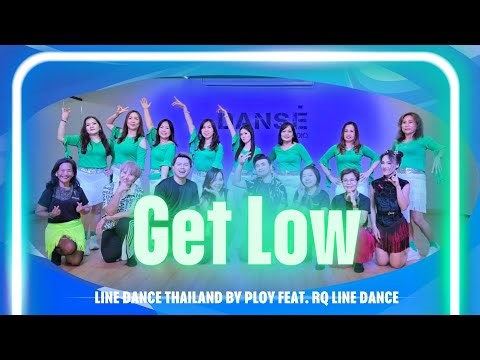 Get Low (Demo) - Line dance by PLOY THA, feat. RQ Line Dance & Students: Kiki(INA)&Ryan(INA)