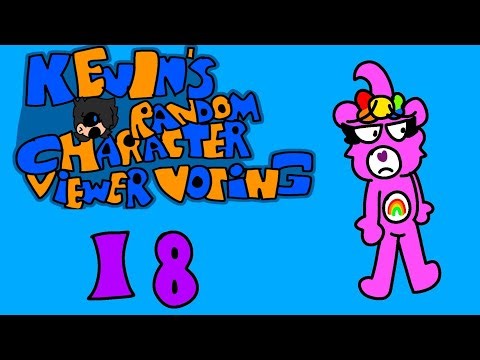 Kevin's Random Character Viewer Voting Episode 18