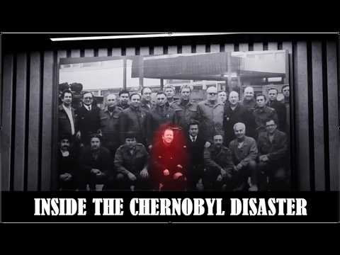 Inside the Chernobyl disaster