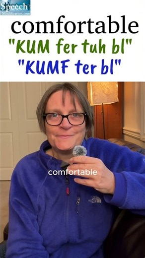 How to Pronounce Comfortable (Fluent speaking practice)