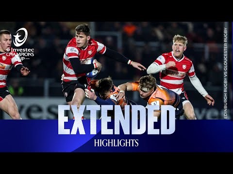 Huge win! | Edinburgh Rugby v Gloucester Rugby | Investec Champions Cup Extended Highlights