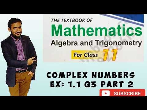 Class 11 Math Chapter 1 Exercise 1.1 Question 3 Part 2 | Complex Numbers | Easy Solution | STBB