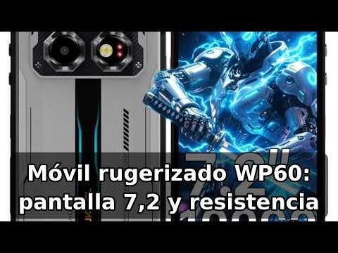Review completa del OUKITEL WP60: móvil rugerizado con pantalla 7,2 HD+ y 120 Hz