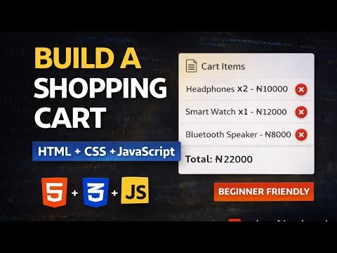 Build a Shopping Cart with HTML, CSS & JavaScript (Beginner Friendly) - Part 2 
