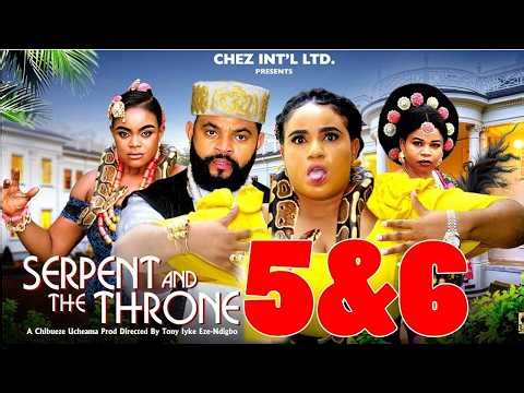 SERPENT AND THE THRONE 5&6 - STEPHEN ODIMGBE & ROSABELLE ANDREWS 2026 LATEST NIGERIAN MOVIE