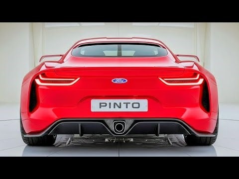 2026 Ford Pinto Is Back The Comeback Nobody Expected