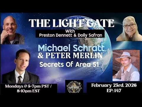 The Light Gate - Michael Schratt, Researcher, Author, UFO Historian
