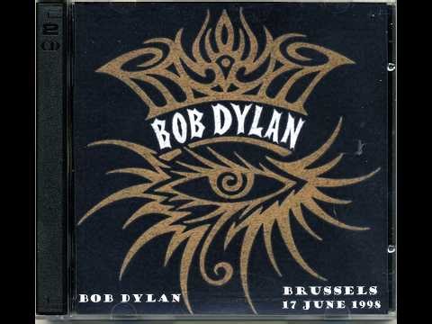 Bob Dylan - Brussels 17 june 1998 - Full concert - A zimmy21 recording