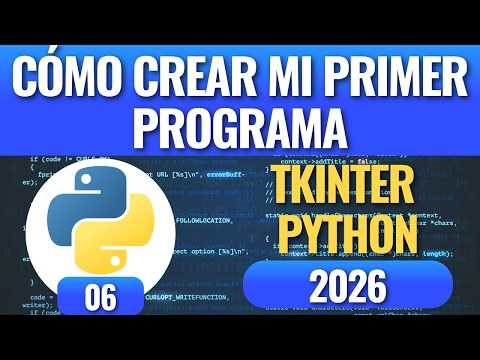 Cómo crear mi Primer programa con Tkinter
