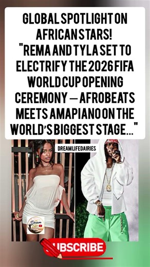 “Africa takes center stage 🌍✨ Rema & Tyla light up the FIFA World Cup!”