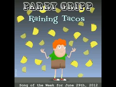 Raining Tacos