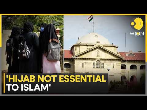 Hijab Not Essential Religious Practice: Allahabad HC Rejects Student's Plea | WION News