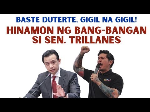 BASTE DUTERTE NANGGIGIL, HINAMON NG BANG-BANGAN SI EX- SEN. TRILLANES