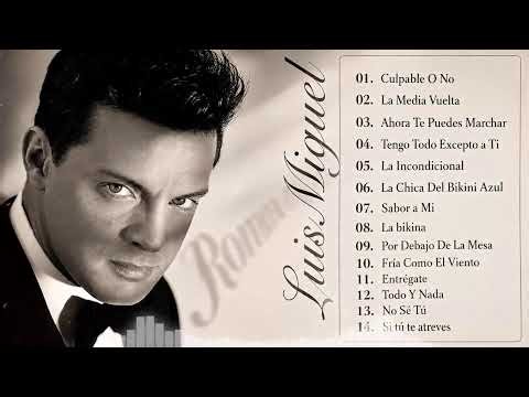 Luis Miguel – Clásicos Románticos Inolvidables 🎶 Música para Recordar