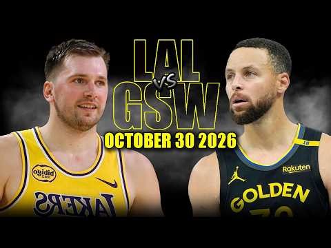 Los Angeles Lakers vs Golden State Warriors Full Game Highlights - October 30, 2026