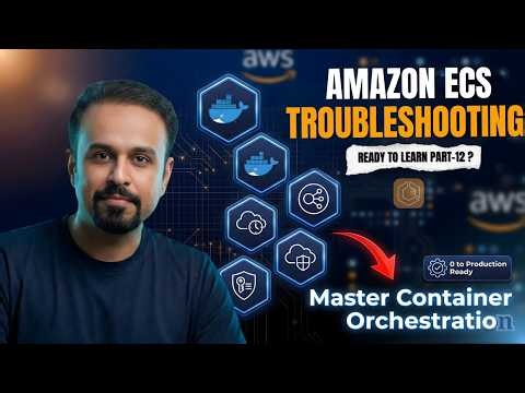 AWS ECS Troubleshooting and Best Practices For Cloud & DevOps