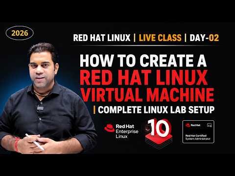 How to Create a Red Hat Linux Virtual Machine | Complete Linux Lab Setup
