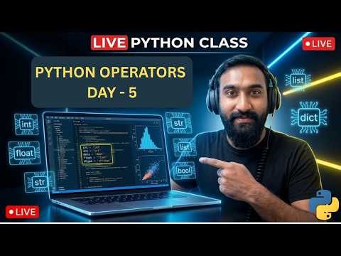 Python Full Course LIVE 🔴 | Operators In Python | Day 5
