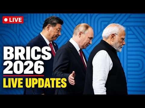 BRICS 2026 LIVE Updates | PM Modi Meets Xi Jinping, Putin LIVE | BRICS SUMMIT LIVE