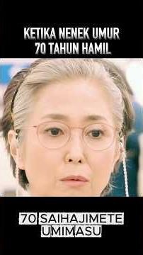 Ketika nenek umur 70 tahun hamil #cuplikanfilm