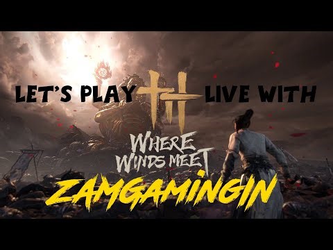 Faming Bosses For Loot | Where Winds Meet