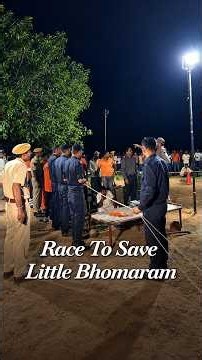 NDRF, SDRF Battle Rocky Terrain in Race To Rescue 9-Year-Old Bhomaram From 1,050-Foot Borewell