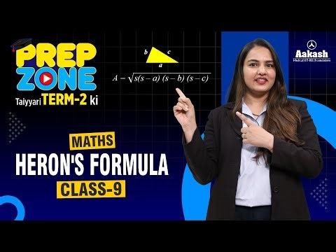 📢Heron's Formula | Class 9 Maths | Prep Zone Term-2