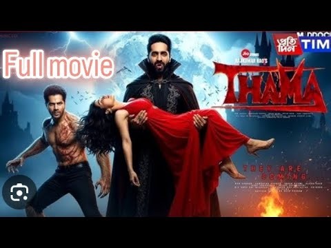 Thamma Full Movie| Ayushmann, Rashmika, Paresh, Nawazuddin | In Cinemas This new year 2026 #thamma