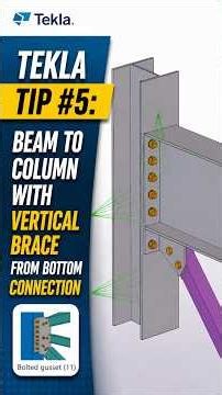 ✨🇿🇦Tekla Tip #5: Beam-to-Column With Bottom Vertical Brace Connection! #shorts #tekla #tips
