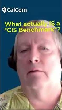 What Is a CIS Benchmark?