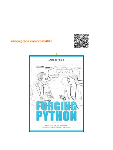 Forging Python Best practices and life lessons developing Python B07C1SH5MP Ebook | PDF | Python (Programming Language) | Project Gutenberg