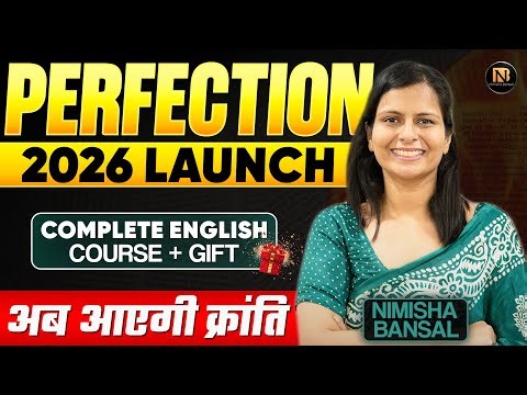 Perfection 2026 Launch | Foundation to Advance Level English Course | Bank / SSC | Nimisha Bansal
