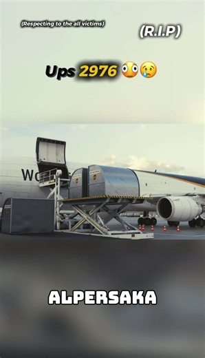 UPS 2976 😢 (Respecting to the all victims) #aviation #airplane #aircraft #airport #crash