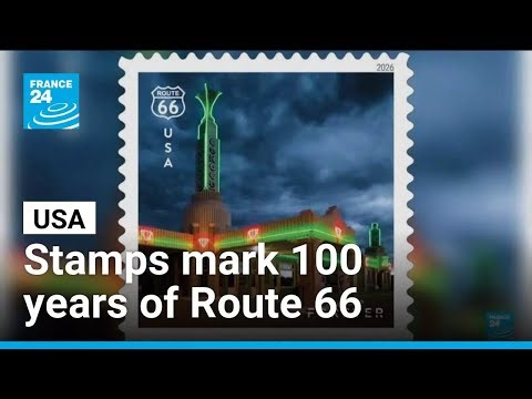 Stamps celebrate 100 years of America's famed Route 66 • FRANCE 24 English