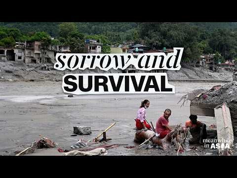 More than a flood: the Nepal-China disaster | Meanwhile in Asia