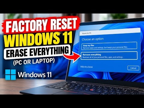 How to Factory Reset Windows 11 & Erase Everything (PC or Laptop)