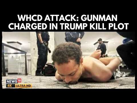 WHCD Attack: Gunman Charged in Trump attack | Cole Tomas Allen Faces Attempted Assassination Charges