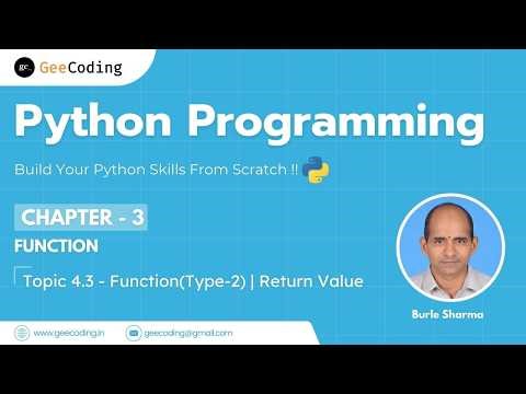4.3 – User Defined Function Type 2 (Return Statement) | Python Programming – New Series