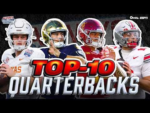 Top 10 Quarterbacks heading into 2026! | Always College Football