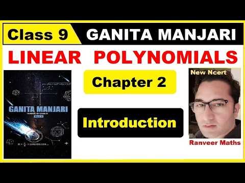 Class 9 Maths - Chapter 2 (Introduction) GANITA MANJARI | Introduction Of Linear Polynomials |