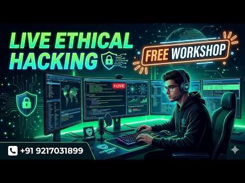 🔴 LIVE Ethical Hacking Workshop | Beginner to Pro | Free Cybersecurity Training 🚀