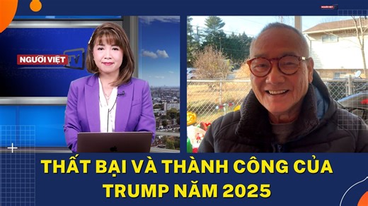 Thất bại và thành công của Trump năm 2025 Tổng kết năm đầu tiên nhiệm kỳ hai của Tổng Thống Trump #NgườiViệtOnline #tintứcthờisự Cập nhật tin tức nhanh nhất với chúng tôi/ Follow us on: Facebook: https://www.facebook.com/nguoivietdaily/ Youtube: https://www.youtube.com/user/NguoiVietOnline Ghi danh nhận email cập nhật tin tức hằng ngày: https://www.nguoi-viet.com/newsletter-sign-form/ Người Việt TV © 2020 - https://www.NGUOI-VIET.COM/nvtv Người Việt Online - https://www.NGUOI-VIET.com | Nguoi-Vi